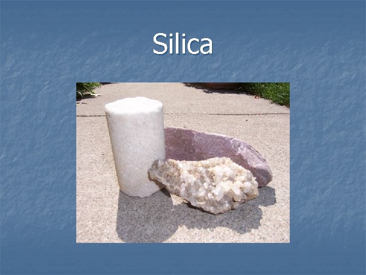 Silica 