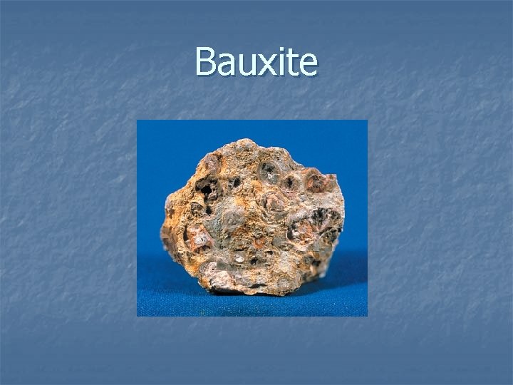 Bauxite 