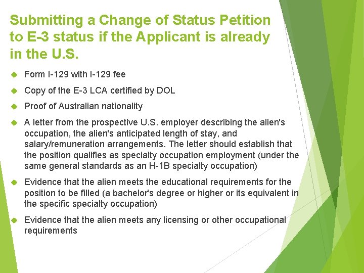 Submitting a Change of Status Petition to E-3 status if the Applicant is already