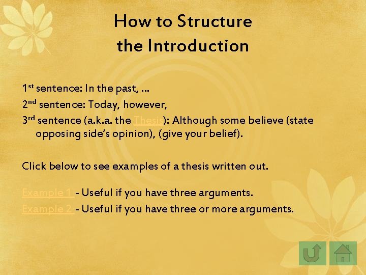 How to Structure the Introduction 1 st sentence: In the past, … 2 nd How to Structure the Introduction 1 st sentence: In the past, … 2 nd