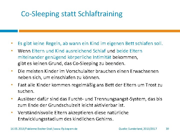 Co-Sleeping statt Schlaftraining • Es gibt keine Regeln, ab wann ein Kind im eigenen