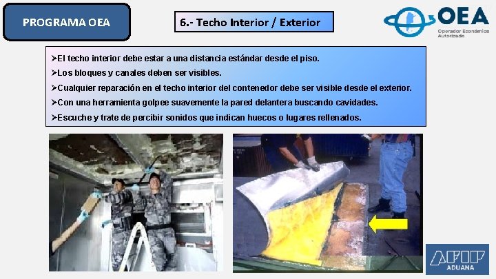 PROGRAMA OEA 6. - Techo Interior / Exterior ØEl techo interior debe estar a PROGRAMA OEA 6. - Techo Interior / Exterior ØEl techo interior debe estar a