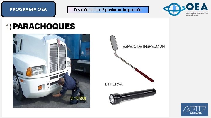 PROGRAMA OEA Revisión de los 17 puntos de inspección PROGRAMA OEA Revisión de los 17 puntos de inspección