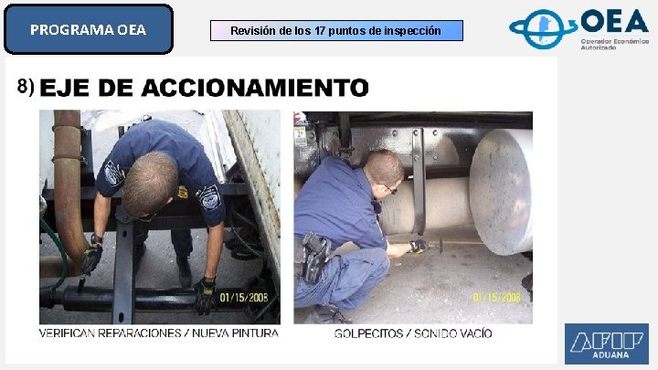 PROGRAMA OEA Revisión de los 17 puntos de inspección PROGRAMA OEA Revisión de los 17 puntos de inspección