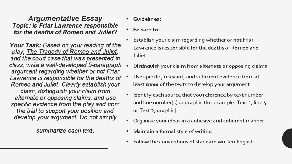 Argumentative Essay Topic: Is Friar Lawrence responsible for the deaths of Romeo and Juliet?