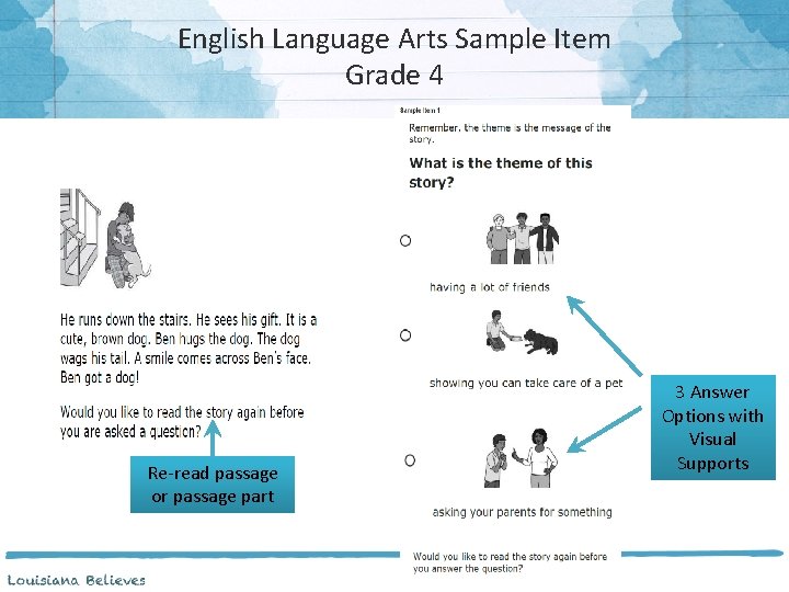 English Language Arts Sample Item Grade 4 Re-read passage or passage part 3 Answer