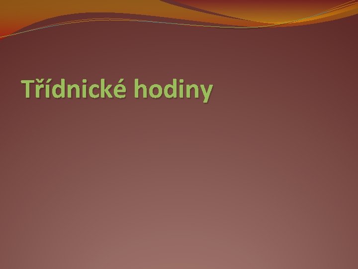 Třídnické hodiny 