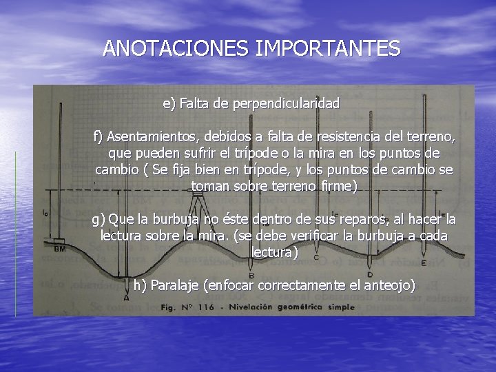 ANOTACIONES IMPORTANTES e) Falta de perpendicularidad f) Asentamientos, debidos a falta de resistencia del ANOTACIONES IMPORTANTES e) Falta de perpendicularidad f) Asentamientos, debidos a falta de resistencia del