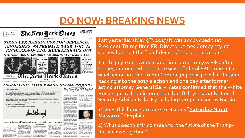 DO NOW: BREAKING NEWS Just yesterday (May 9 th, 2017) it was announced that