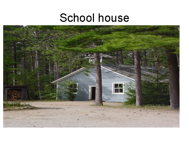 School house 