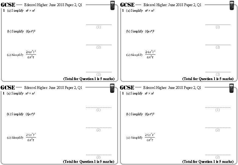 GCSE 1 (a) Simplify GCSE Edexcel Higher: June 2018 Paper 2, Q 1 n