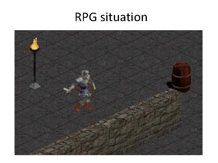 RPG situation 