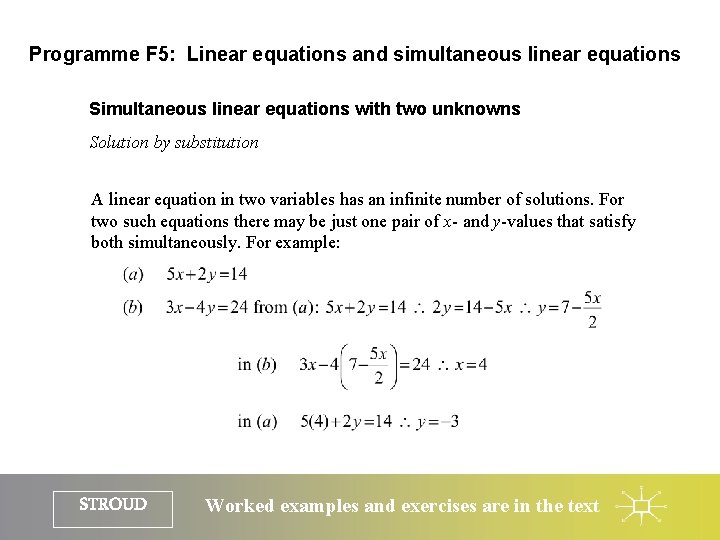 Programme F 5: Linear equations and simultaneous linear equations Simultaneous linear equations with two