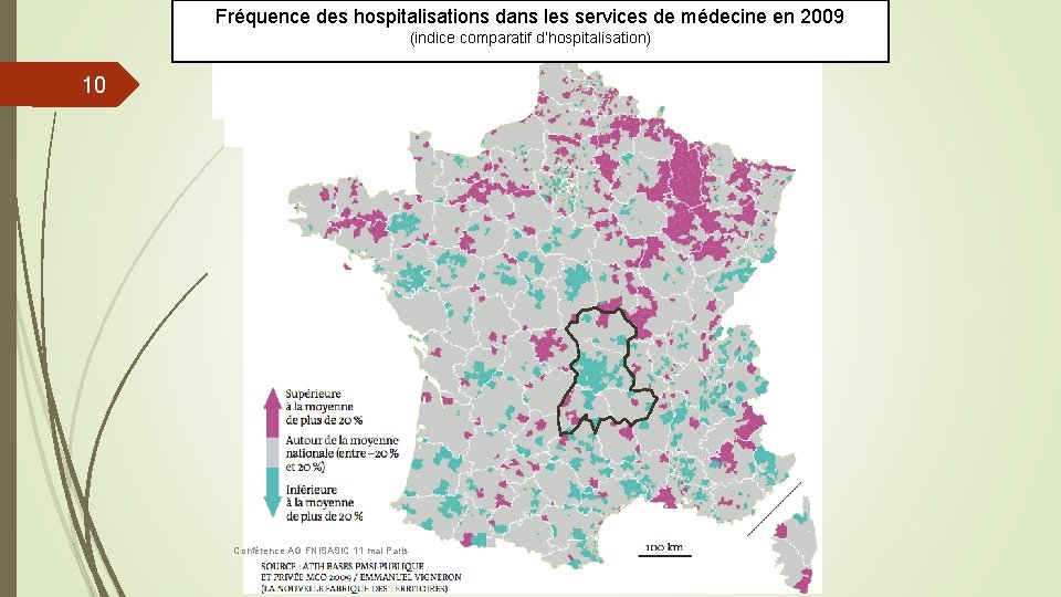 Fréquence des hospitalisations dans les services de médecine en 2009 (indice comparatif d’hospitalisation) 10