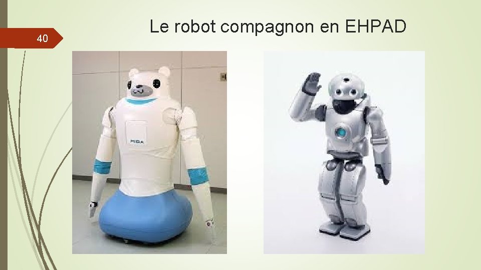 40 Le robot compagnon en EHPAD Conférence AG FNISASIC 11 mai Paris 