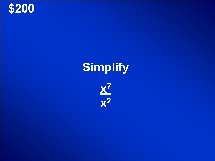 © Mark E. Damon - All Rights Reserved $200 Simplify x 7 x 2