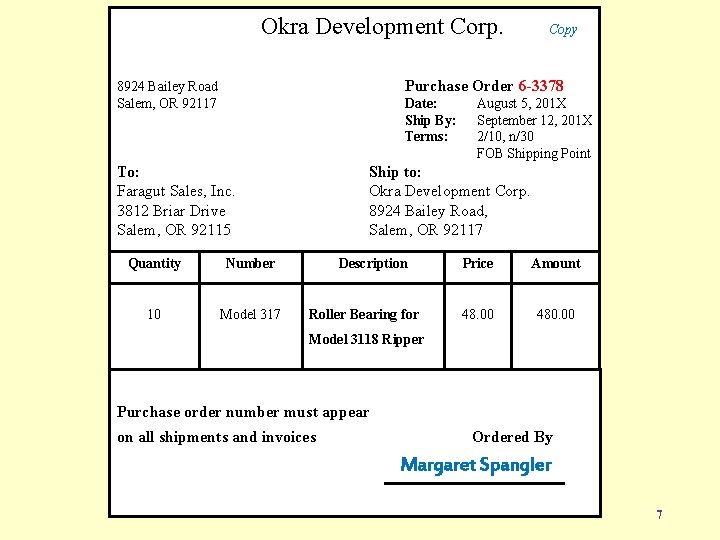 Okra Development Corp. Copy Purchase Order 6 -3378 8924 Bailey Road Salem, OR 92117