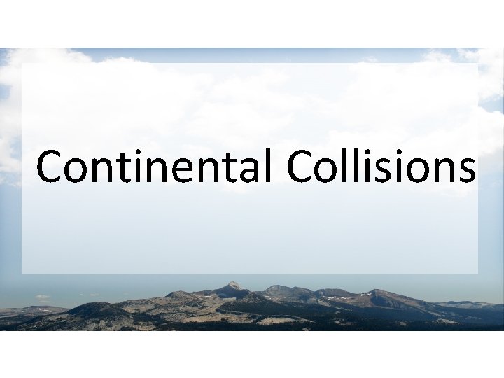 Continental Collisions 