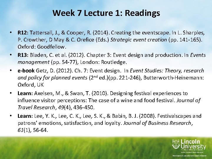 Week 7 Lecture 1: Readings • R 12: Tattersall, J. , & Cooper, R. Week 7 Lecture 1: Readings • R 12: Tattersall, J. , & Cooper, R.