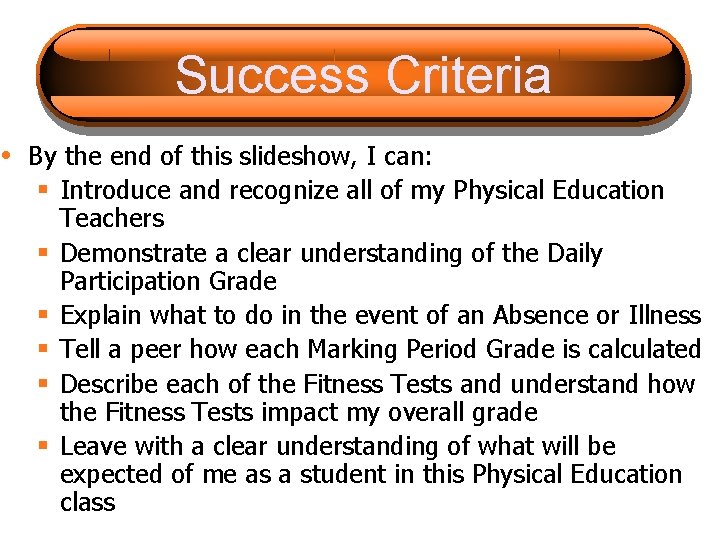 Success Criteria • By the end of this slideshow, I can: § Introduce and
