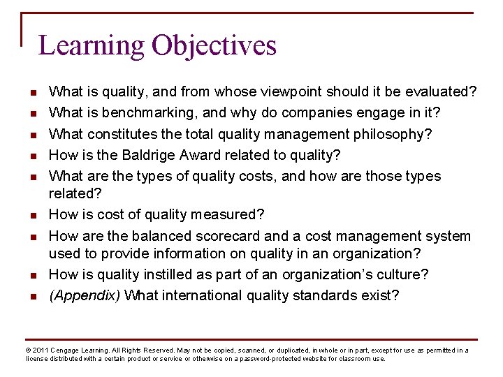 Learning Objectives n n n n n What is quality, and from whose viewpoint