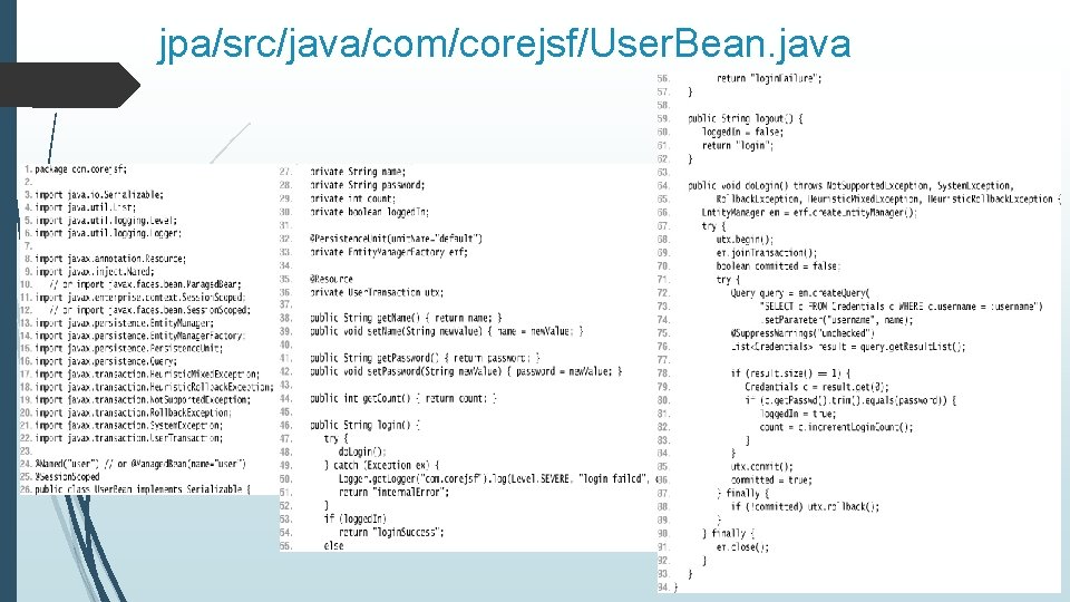 jpa/src/java/com/corejsf/User. Bean. java 