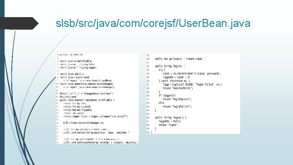 slsb/src/java/com/corejsf/User. Bean. java 