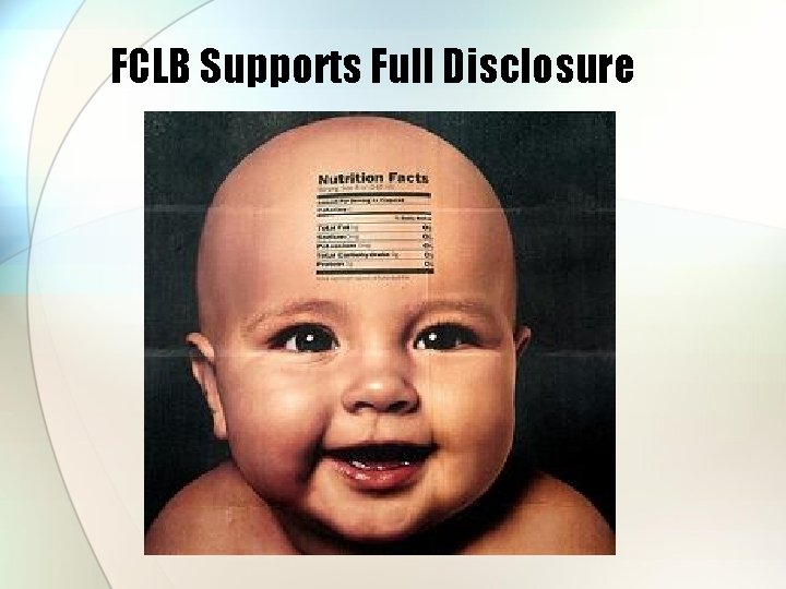 FCLB Supports Full Disclosure 