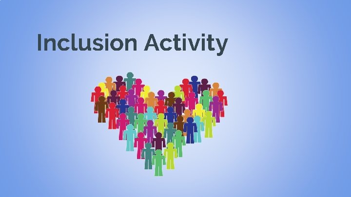 INCLUSIVE PRACTICES IN SCHOOL BASED MENTAL HEALTH Presented