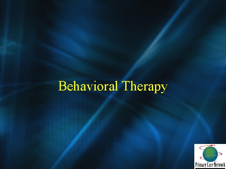 Behavioral Therapy 