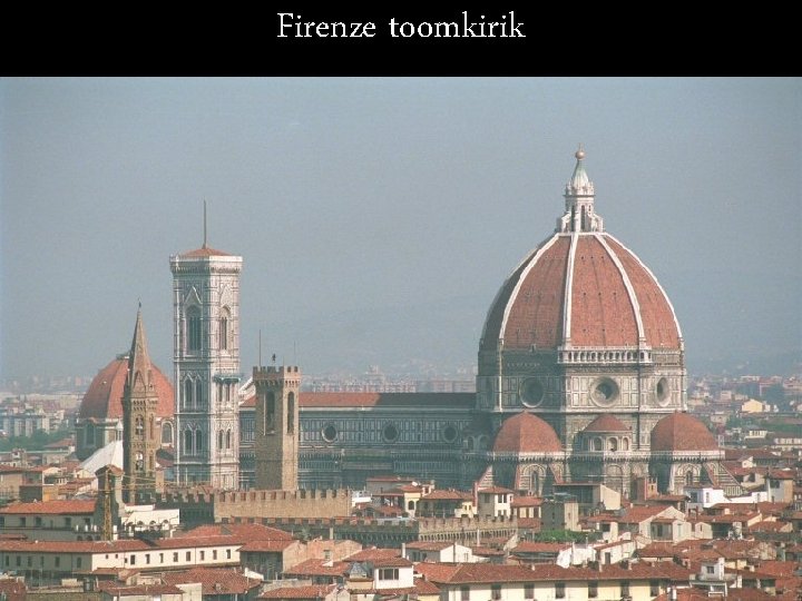 Firenze toomkirik 