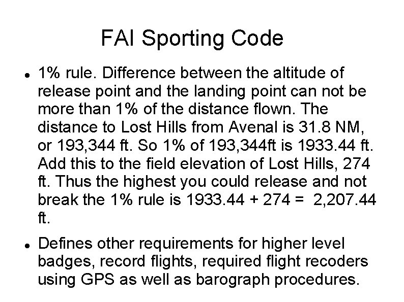 FAI Sporting Code 1% rule. Difference between the altitude of release point and the