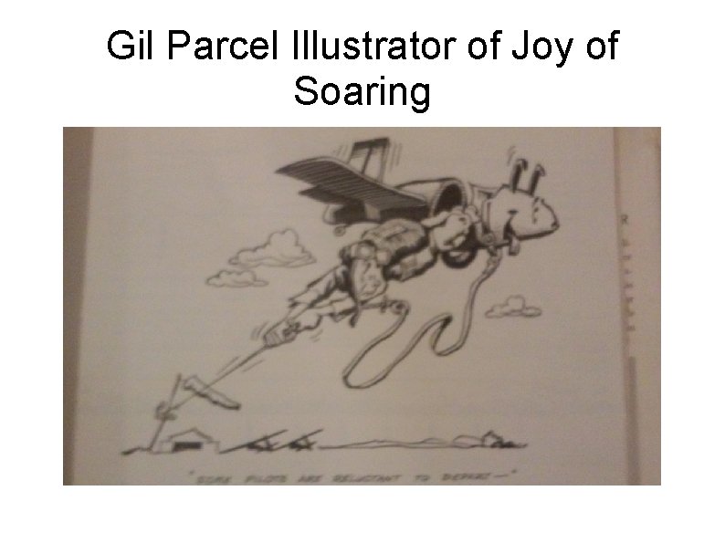 Gil Parcel Illustrator of Joy of Soaring 