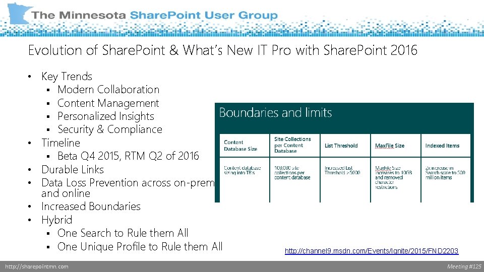 Evolution of Share. Point & What’s New IT Pro with Share. Point 2016 •