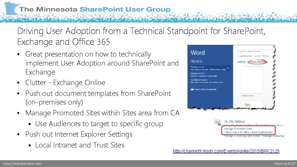 Driving User Adoption from a Technical Standpoint for Share. Point, Exchange and Office 365