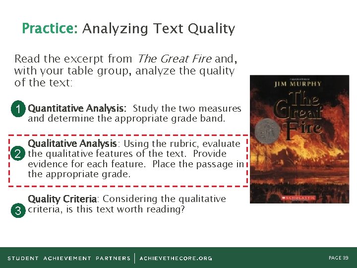 Practice: Analyzing Text Quality Read the excerpt from The Great Fire and, with your