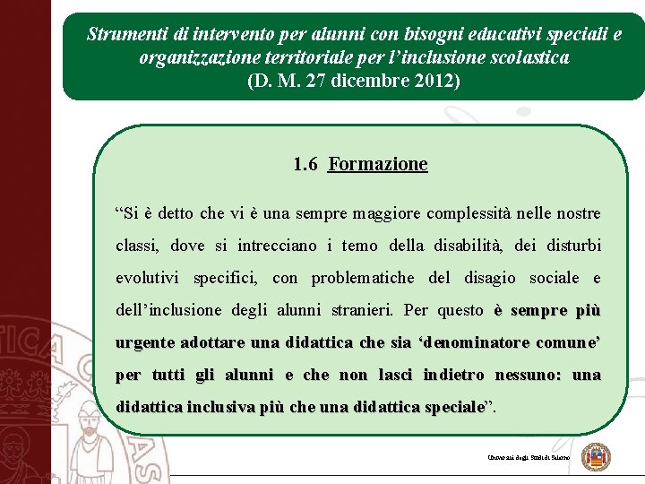 Strumenti di intervento per alunni con bisogni educativi speciali e organizzazione territoriale per l’inclusione