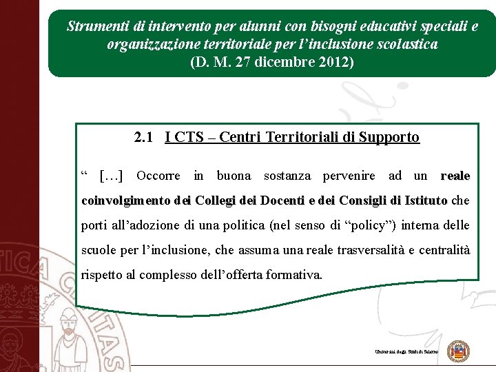 Strumenti di intervento per alunni con bisogni educativi speciali e organizzazione territoriale per l’inclusione