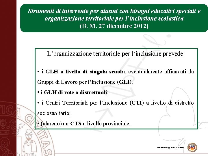 Strumenti di intervento per alunni con bisogni educativi speciali e organizzazione territoriale per l’inclusione
