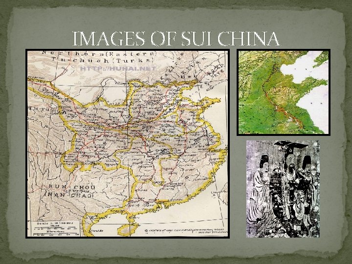 IMAGES OF SUI CHINA 