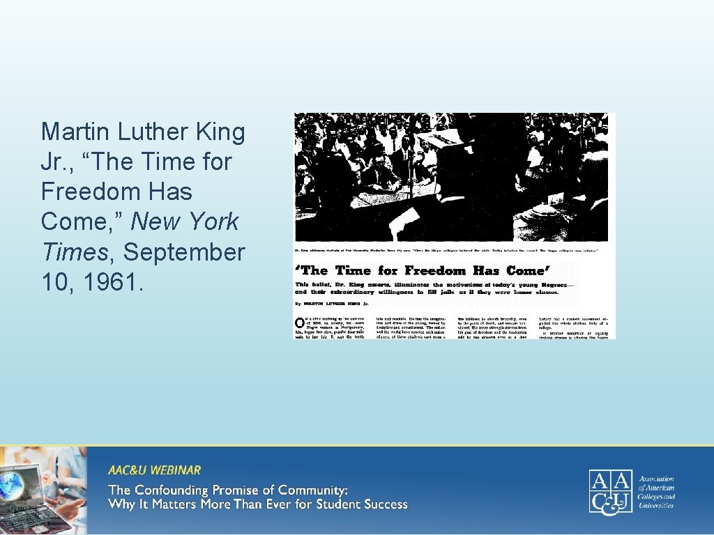 Martin Luther King Jr. , “The Time for Freedom Has Come, ” New York