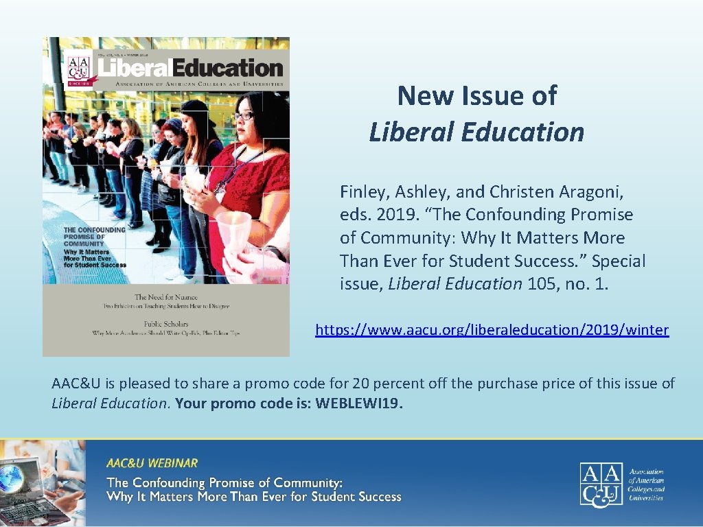 New Issue of Liberal Education Finley, Ashley, and Christen Aragoni, eds. 2019. “The Confounding