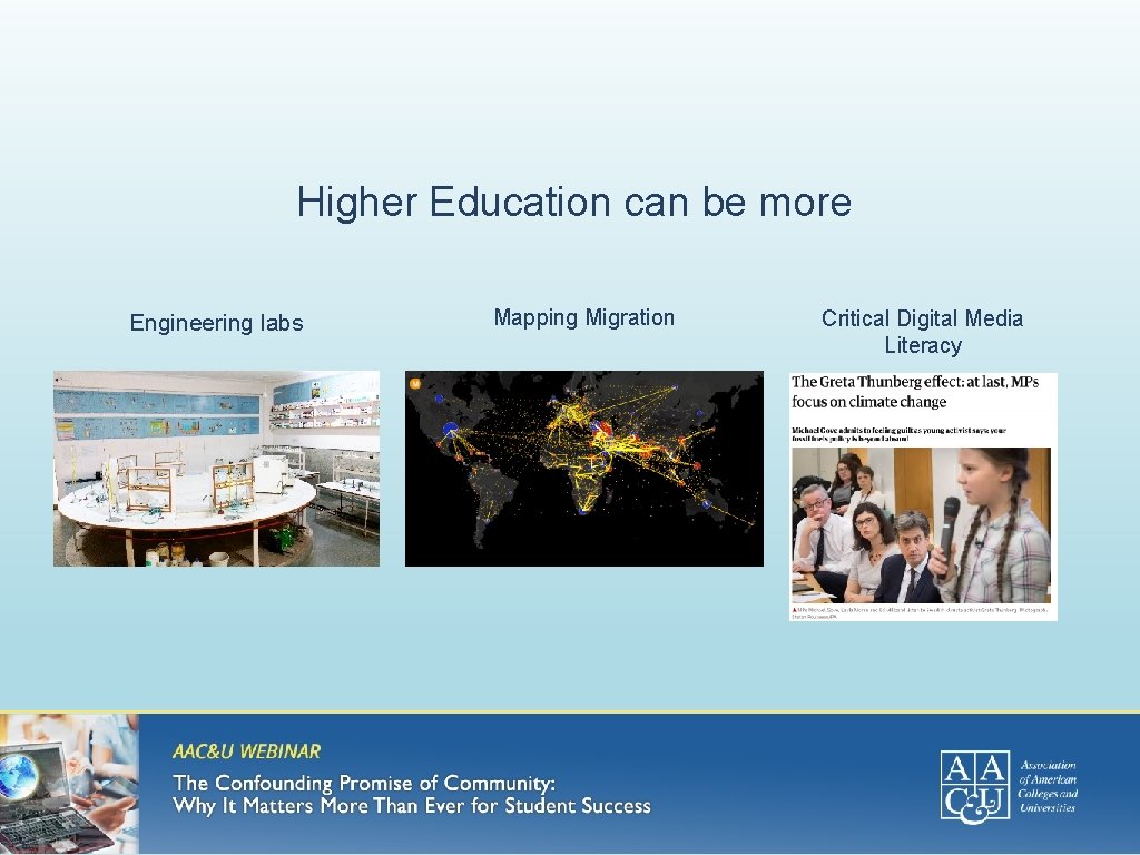 Higher Education can be more Engineering labs Mapping Migration Critical Digital Media Literacy 