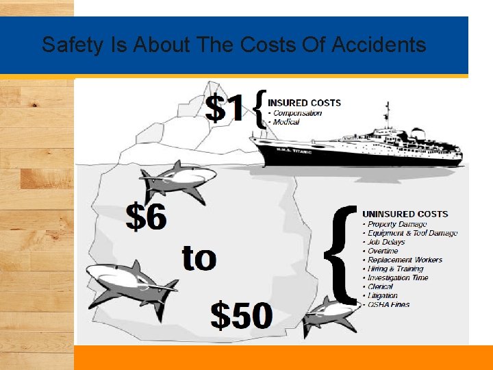 Safety Is About The Costs Of Accidents 