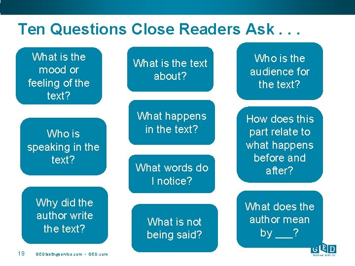 Ten Questions Close Readers Ask. . . What is the mood or feeling of