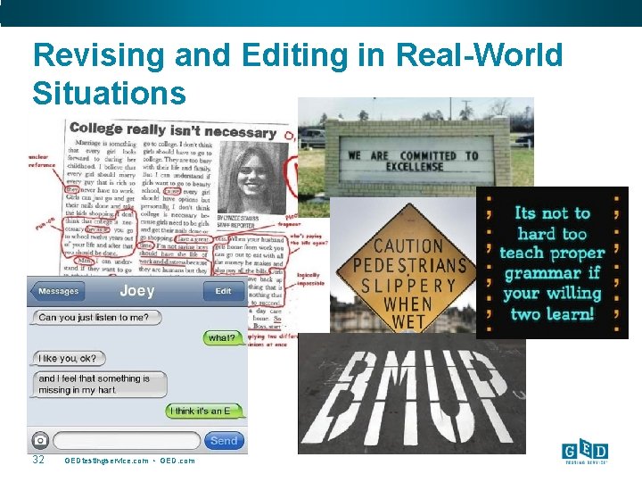 Revising and Editing in Real-World Situations 32 GEDtestingservice. com • GED. com 