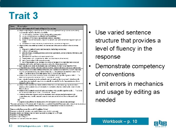 Trait 3 • Use varied sentence structure that provides a level of fluency in