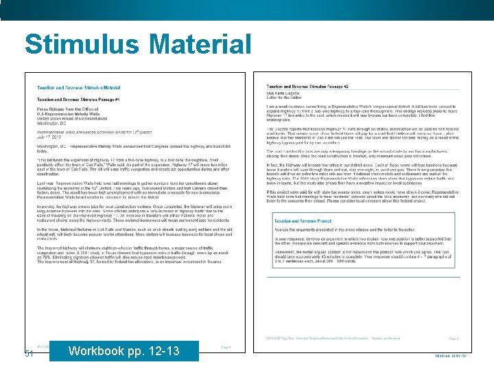 Stimulus Material 51 Workbook pp. 12 -13 GEDtestingservice. com • GED. com 