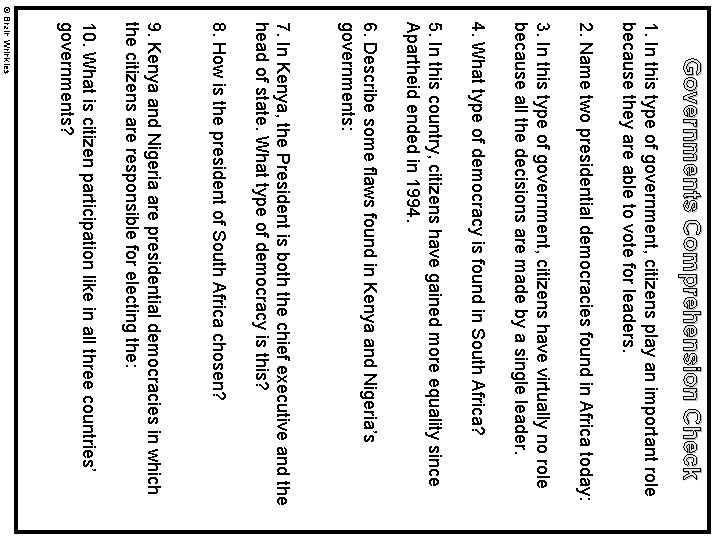 Governments Comprehension Check 1. In this type of government, citizens play an important role