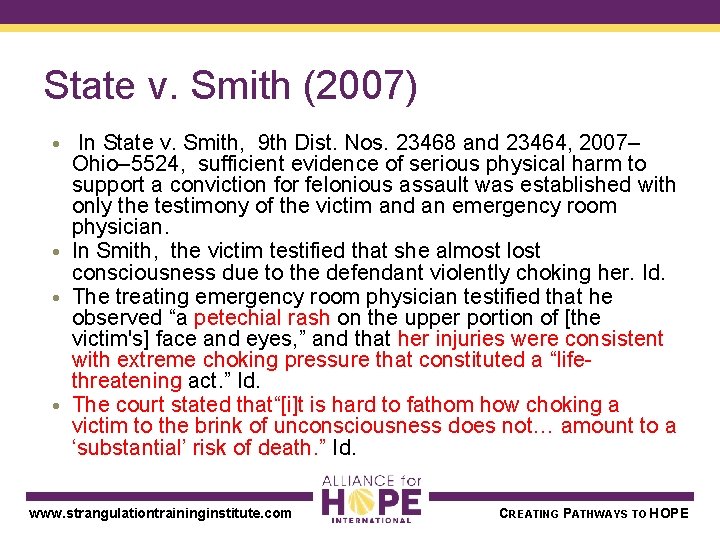 State v. Smith (2007) • In State v. Smith, 9 th Dist. Nos. 23468